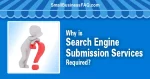 Search Engine Submission Services Required